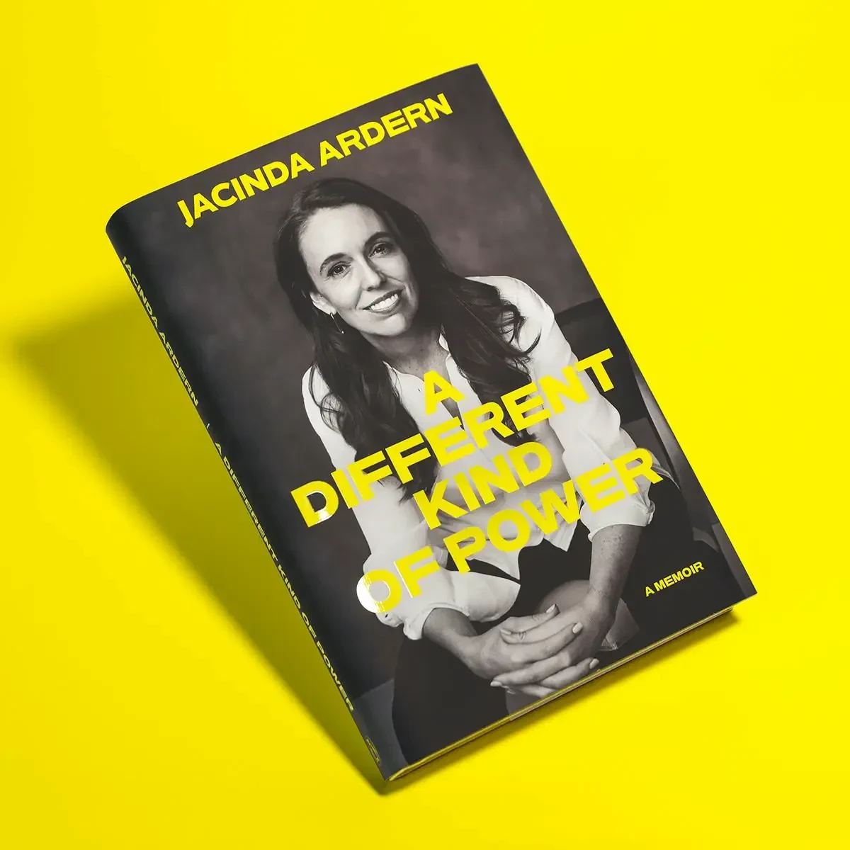 A Different Kind of Power by Jacinda Ardern