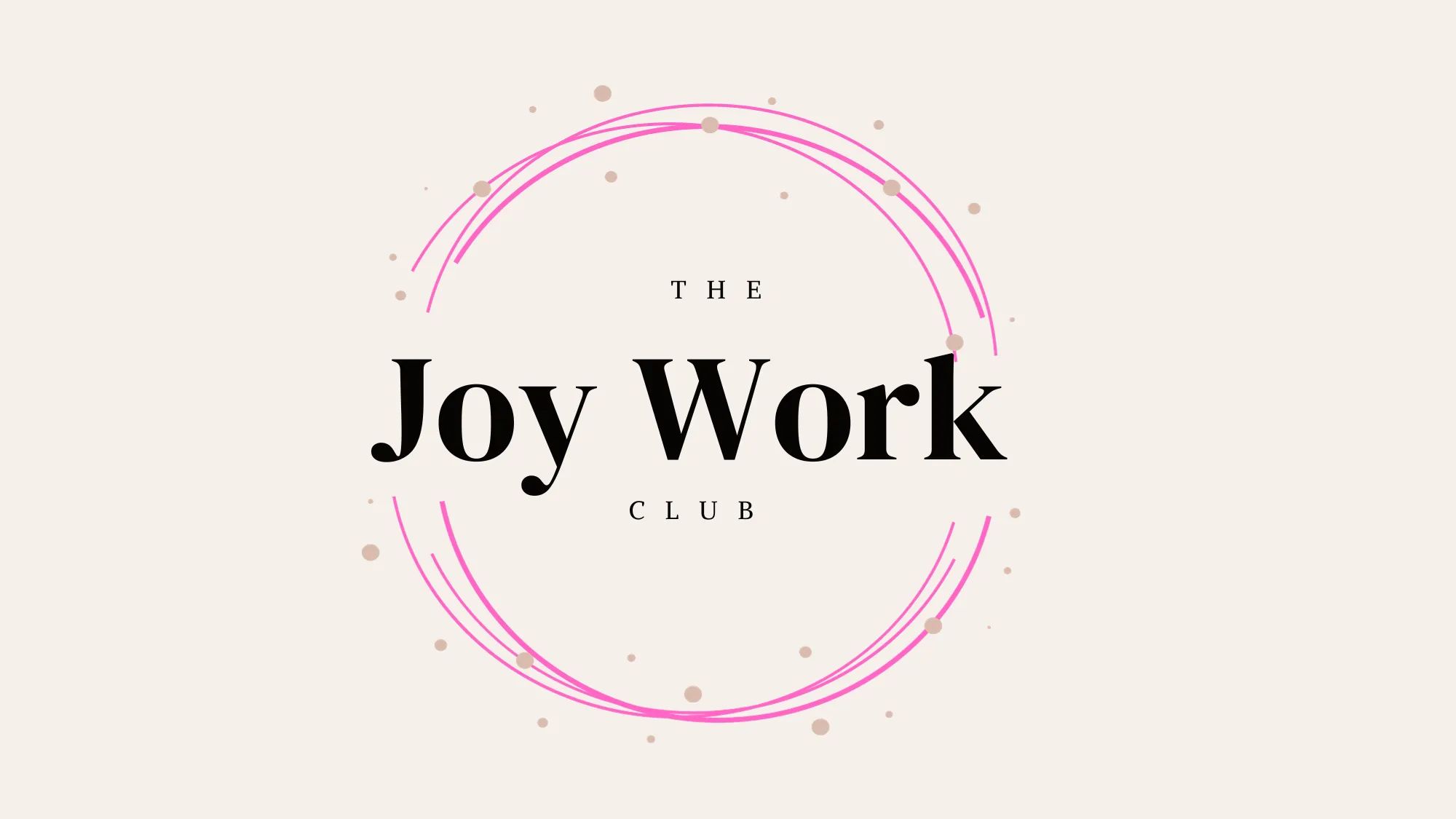 The Joy Work Club