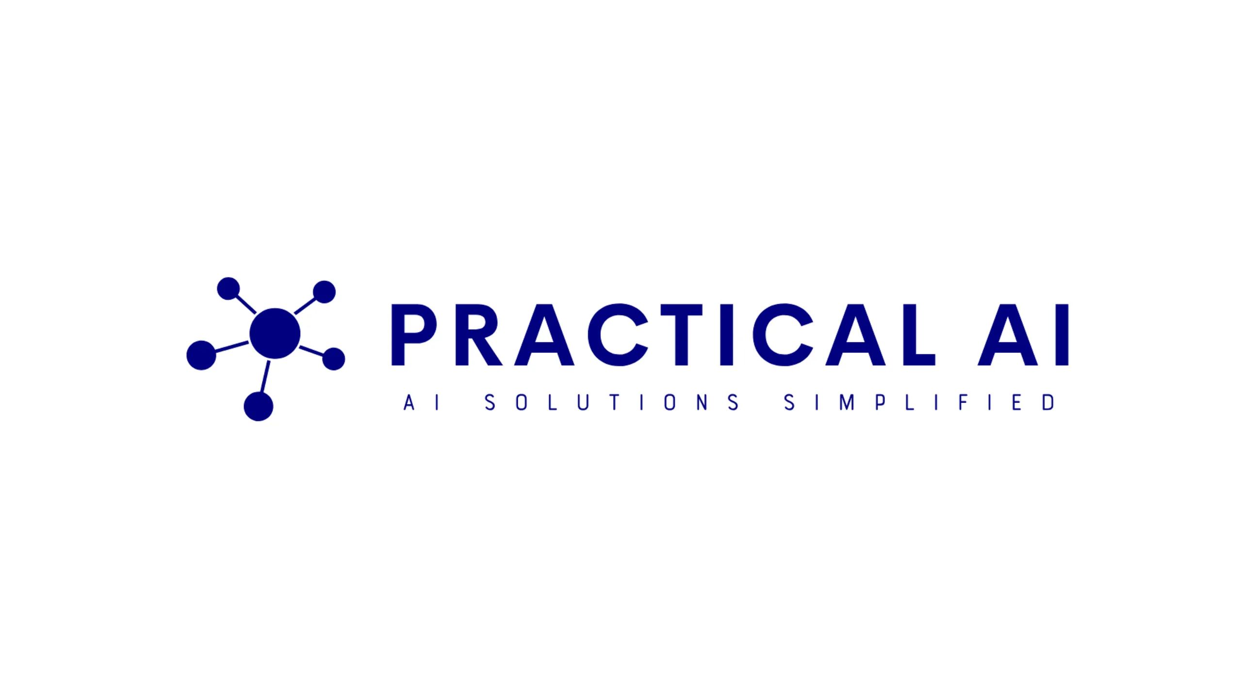 Practical AI