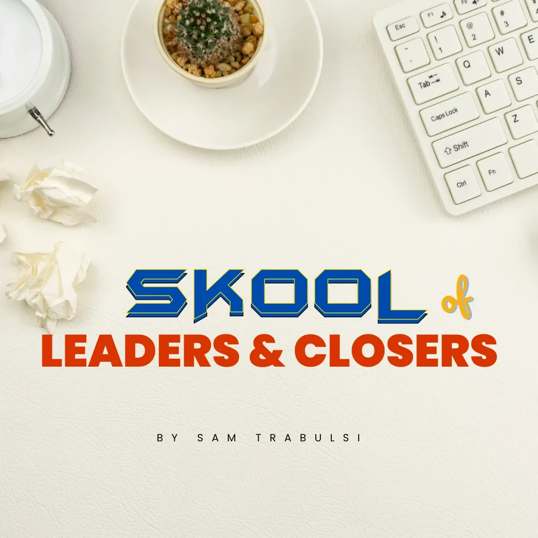 Skool Of Leaders And Closers logo