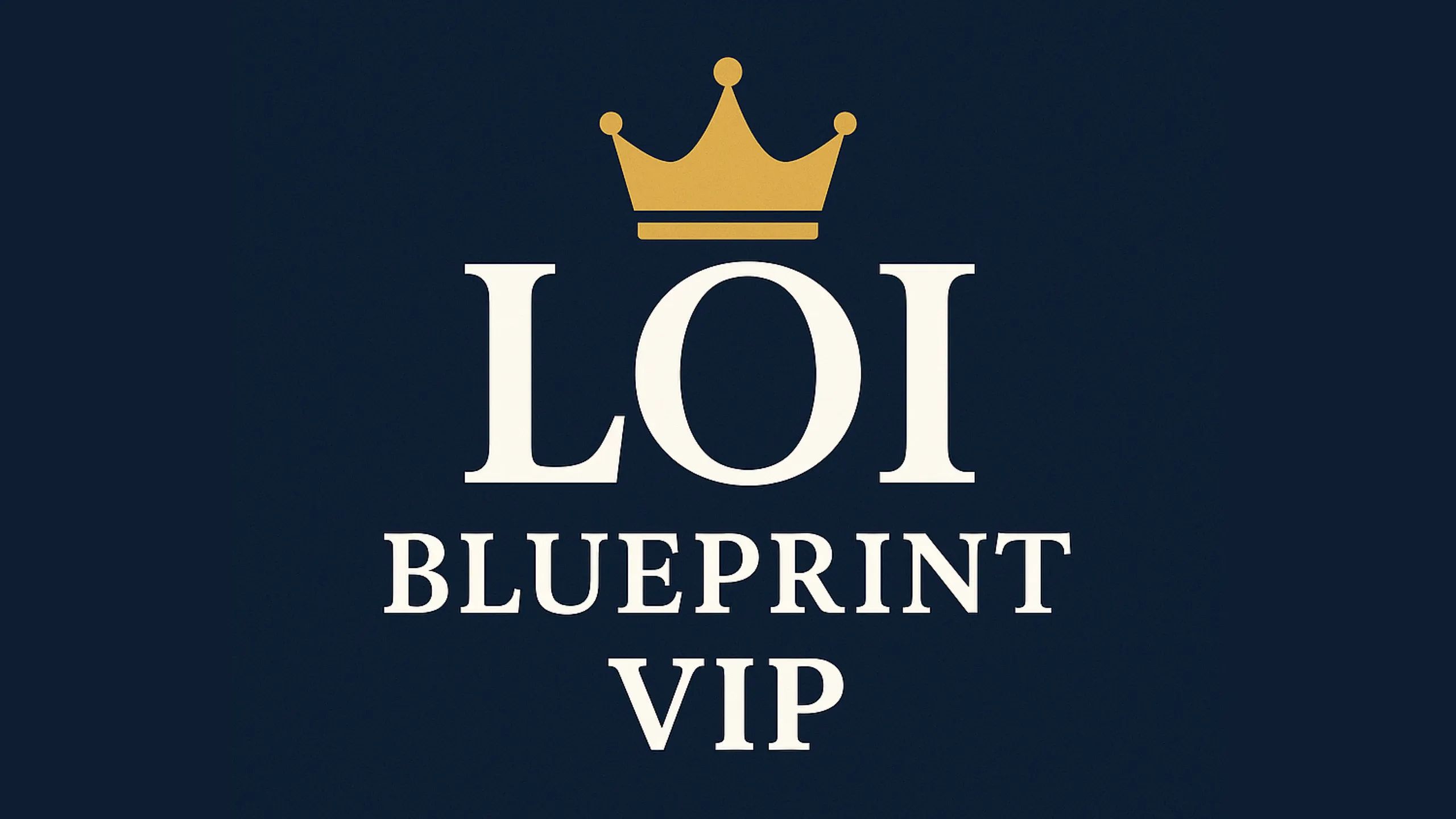 LOI Blueprint