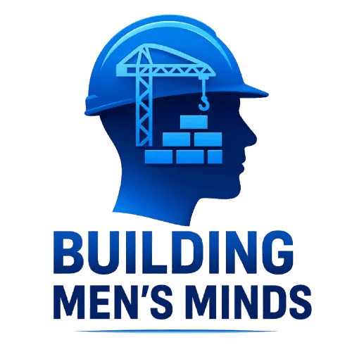 Building Men's Minds