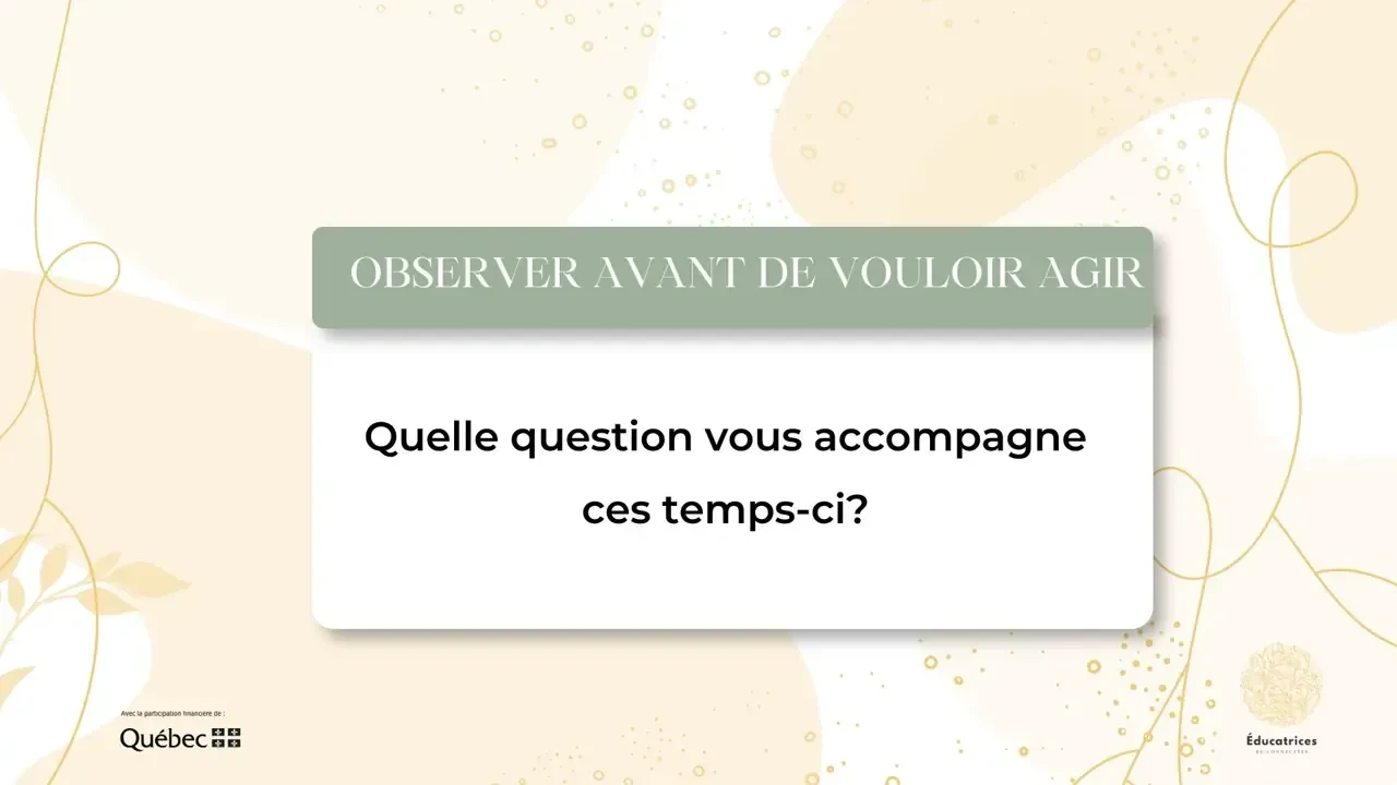 Quelle question vous accompagne ces temps-ci?