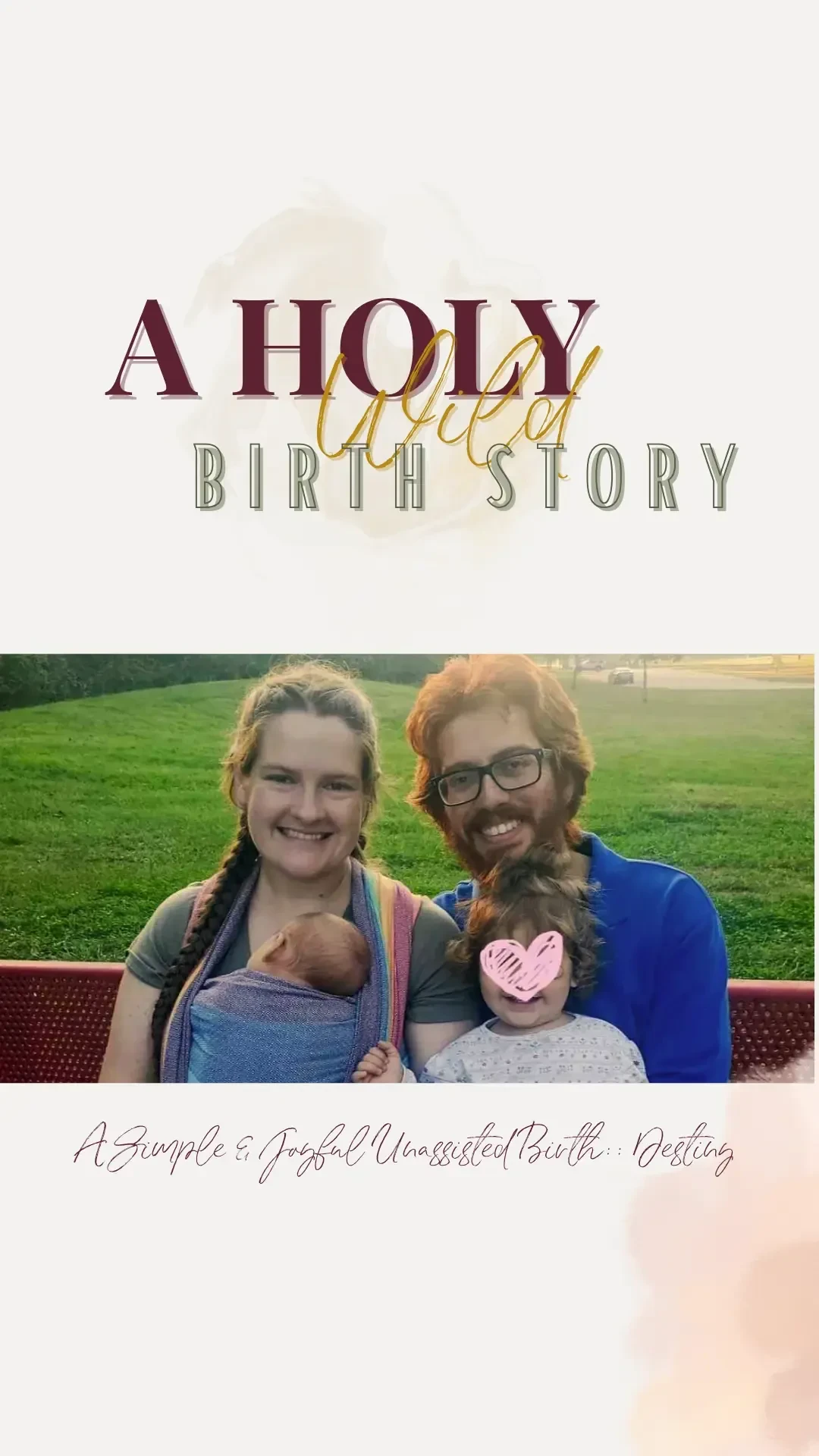 New on the podcast; Simple & Joyful Unassisted Birth