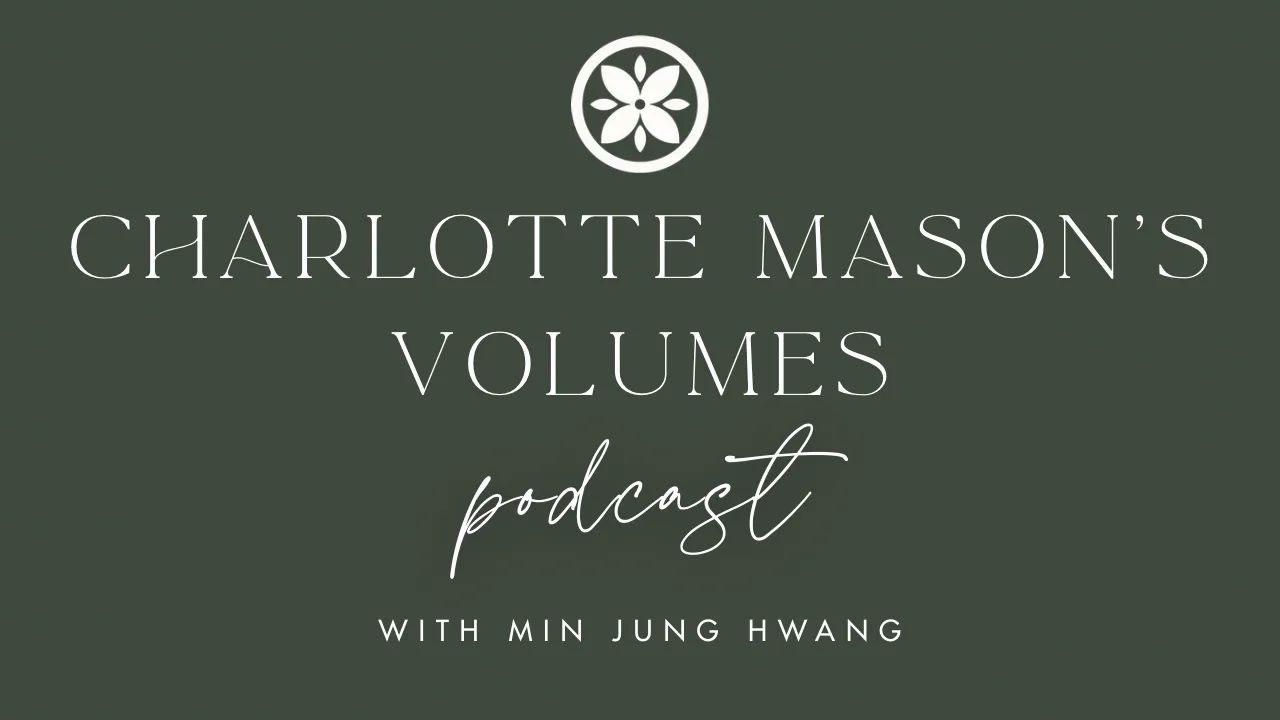 Charlotte Mason’s Volumes banner