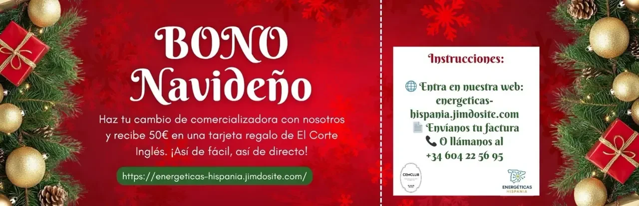 ENERGETICAS HISPANIA BONO NAVIDEÑO 