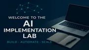 AI Implementation Lab