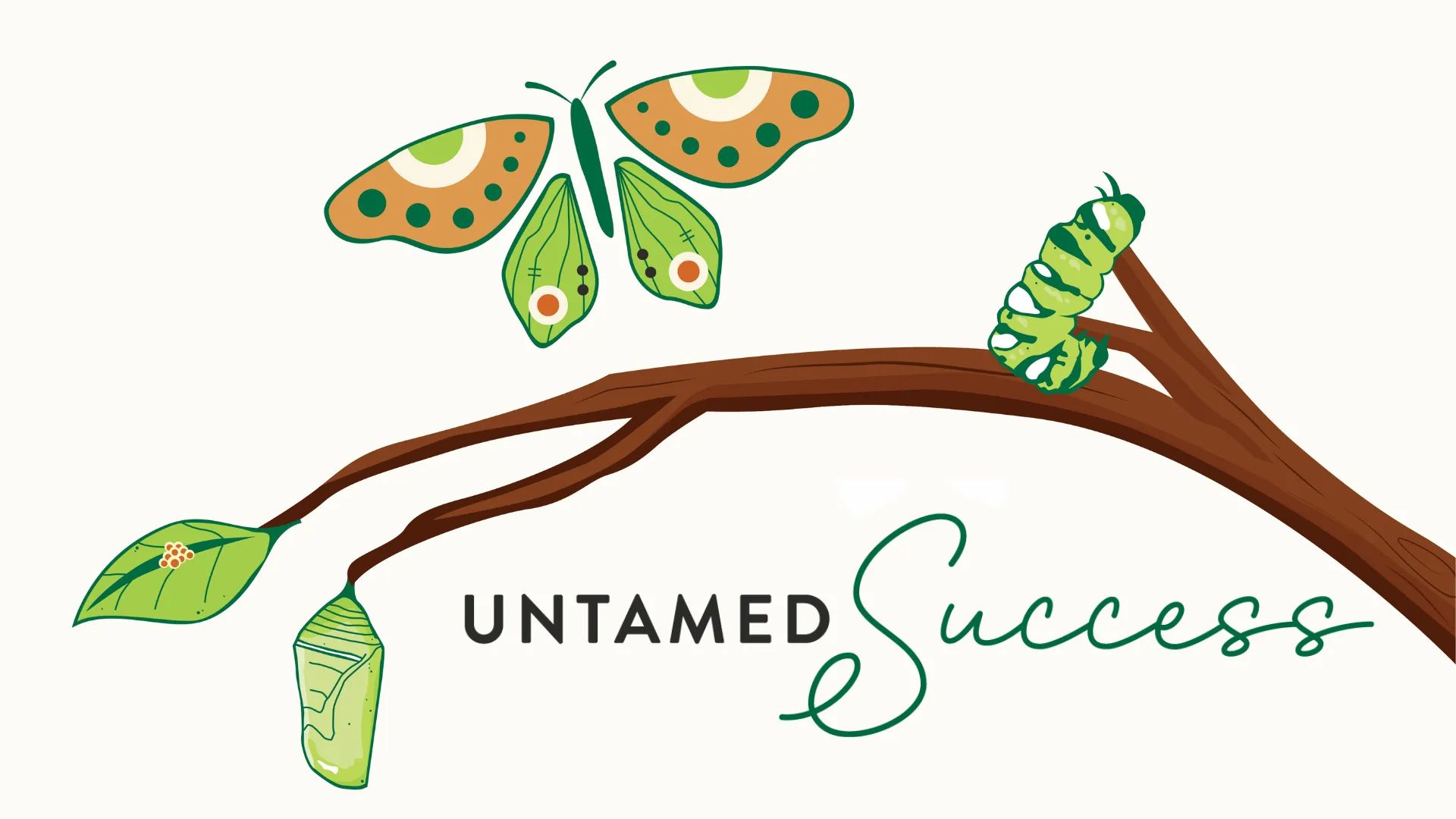 Untamed Success
