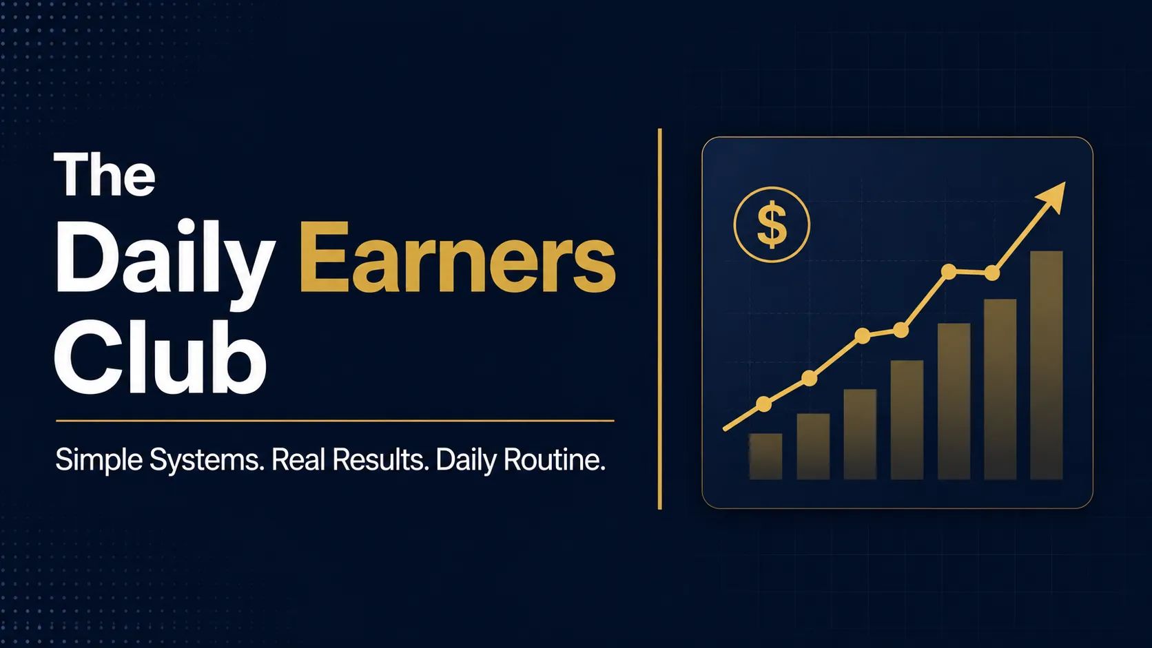 The Daily Earners Club