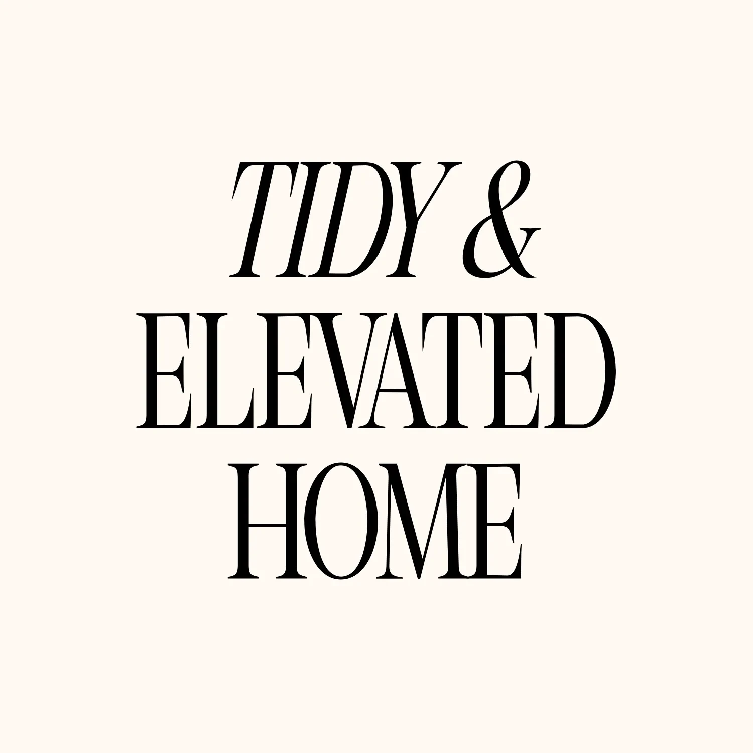 The Tidy & Elevated Home logo