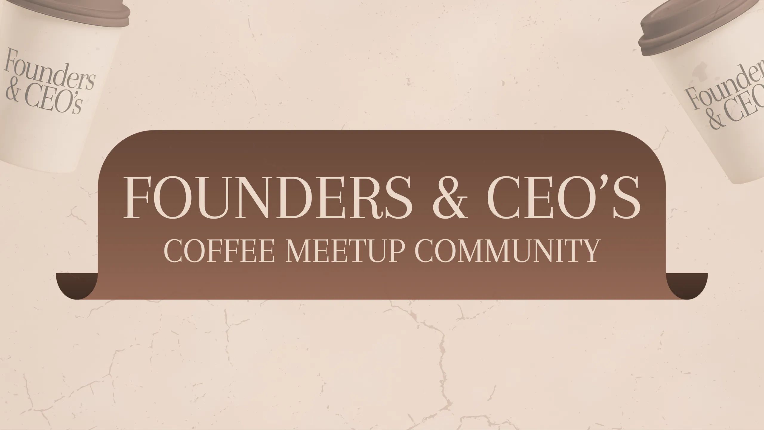 Founders & CEO's Community banner
