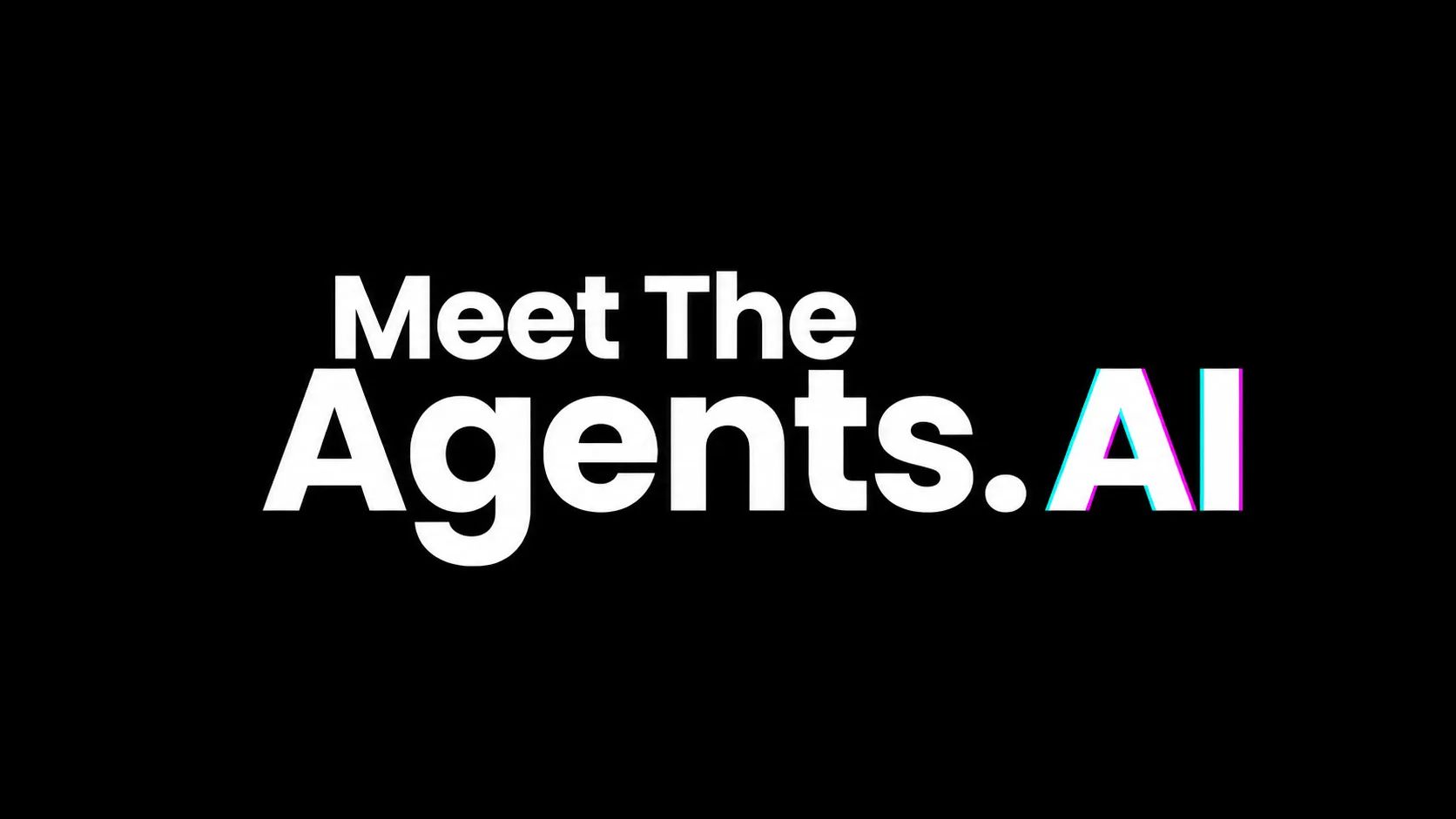 Meet The Agents AI 