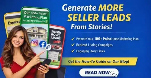 Promote Your 100+ Point Home Marketing Plan on Instagram/Facebook Stories for Seller Leads! 🚀