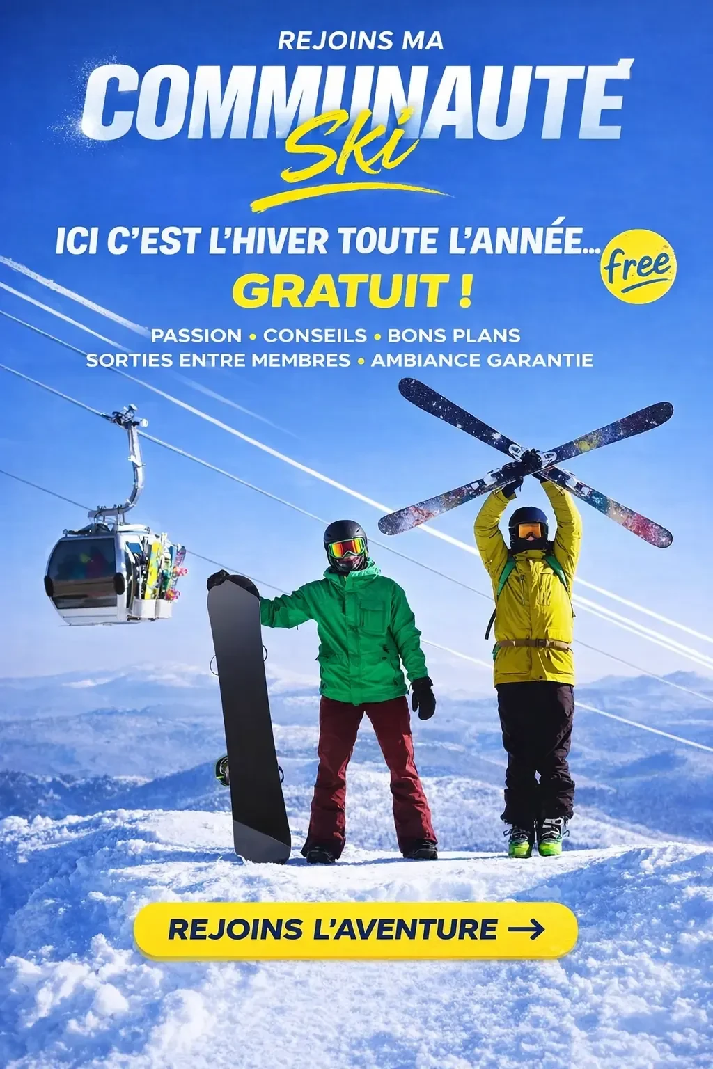 Rejoins le Groupe des SNOWADDICTS ❄️❄️❄️
