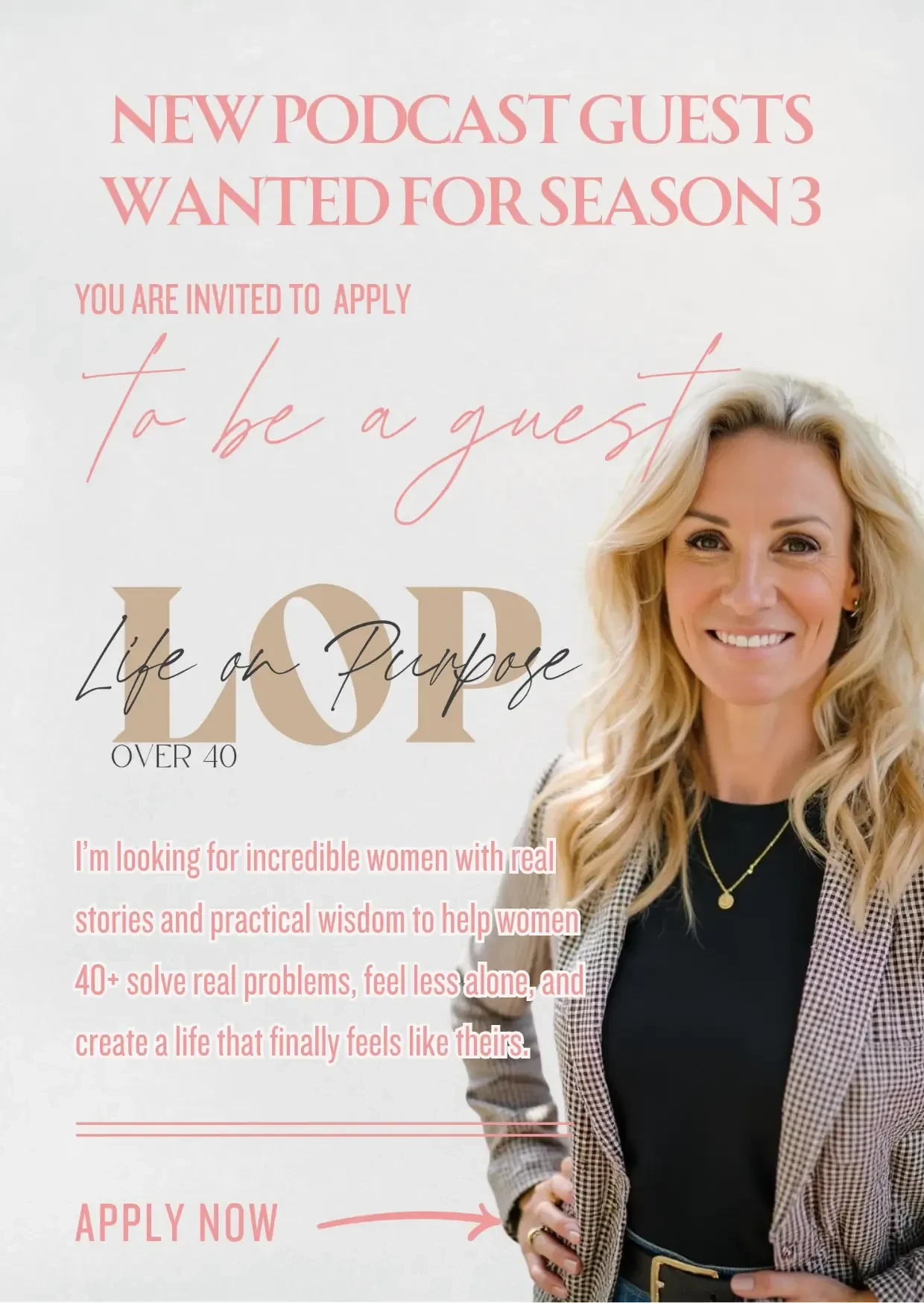 Applications now open for season 3 of Life On Purpose Over 40!