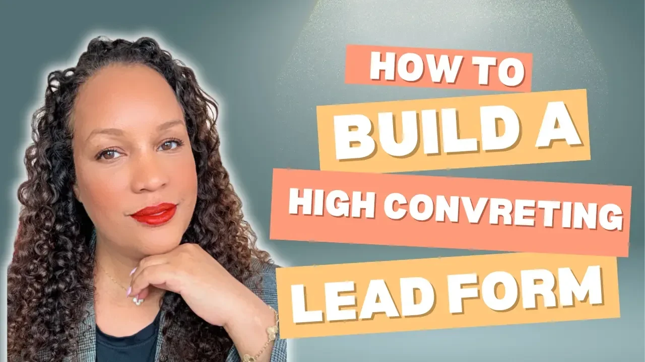 How to a High-Converting Lead Form for Your Business