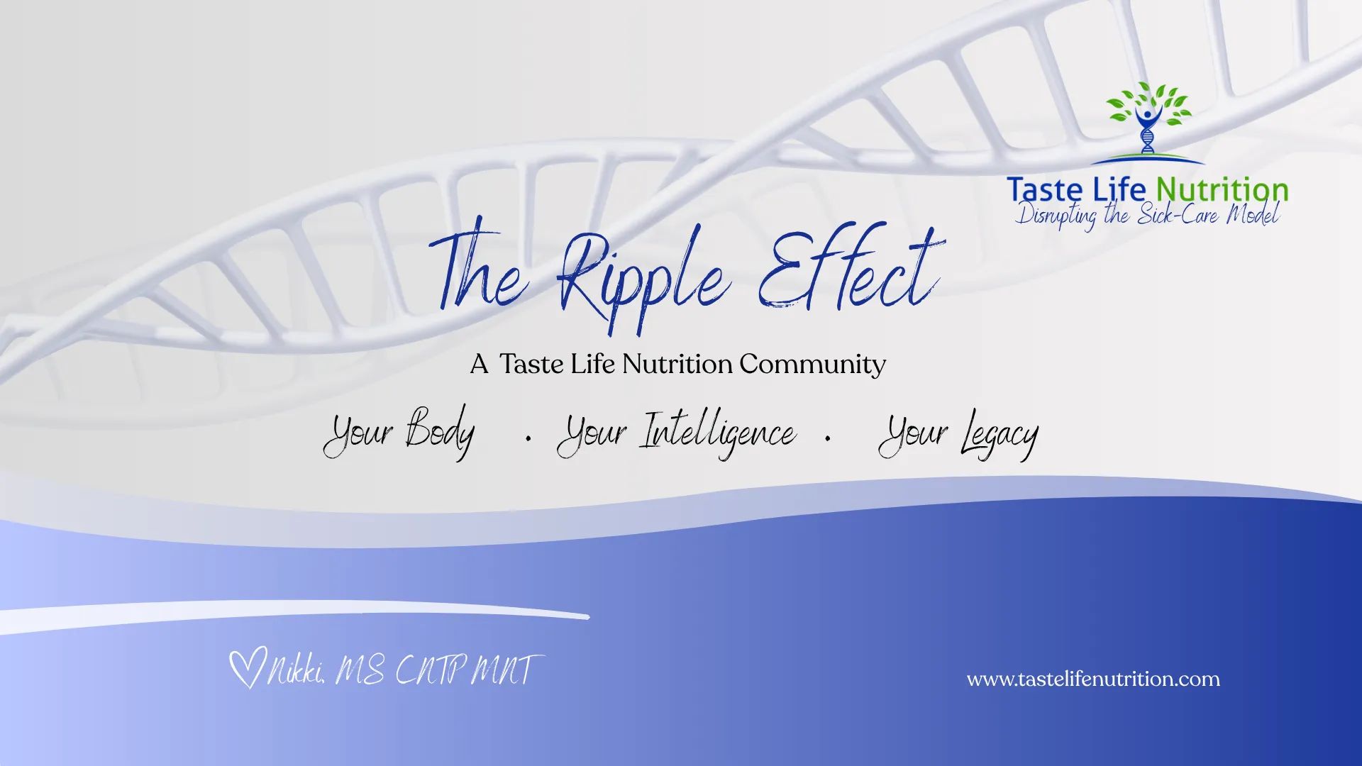 The Ripple Effect