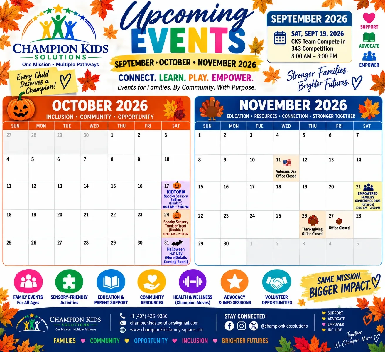 Fall is full of opportunities to CONNECT, LEARN, PLAY & EMPOWER!