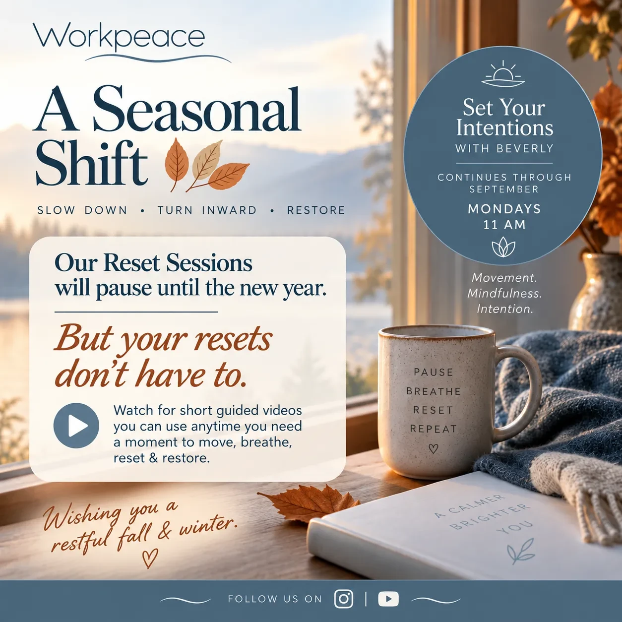 🍂 A Seasonal Shift in Workpeace