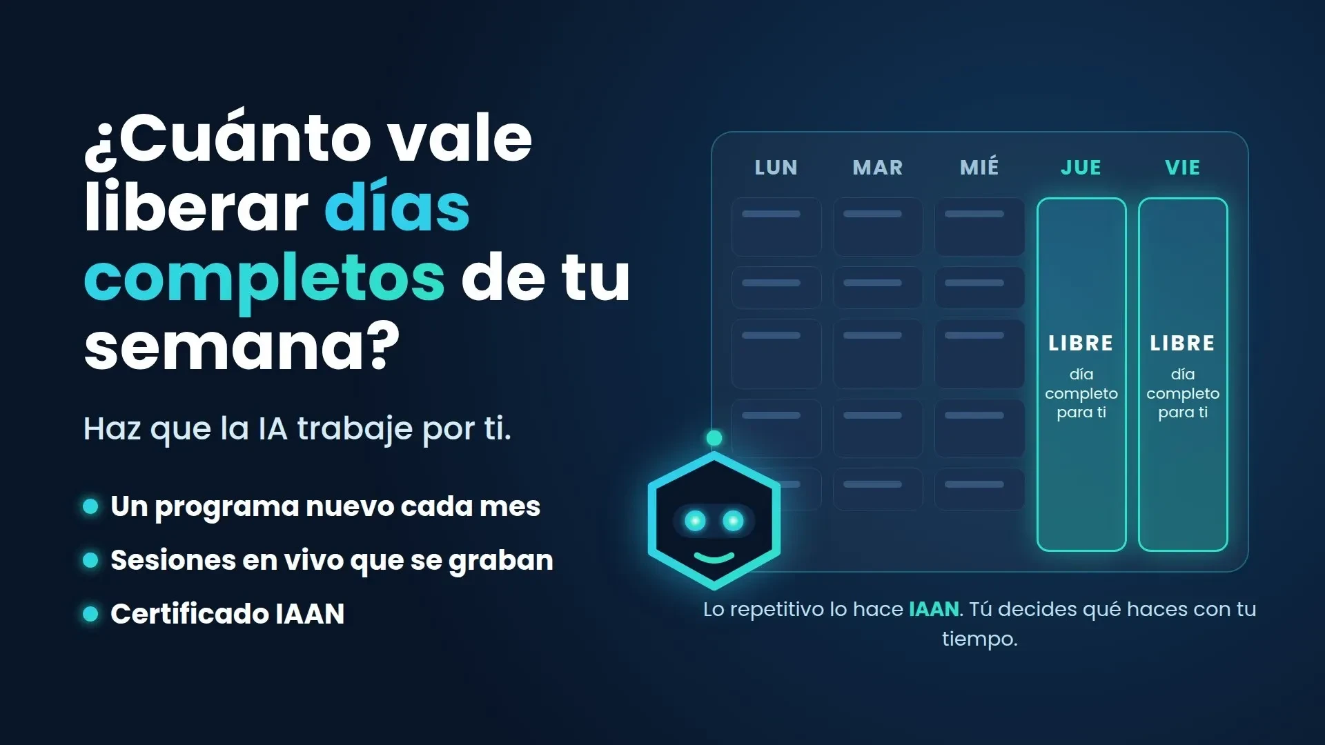 IAAN Academy 🤖 Tu Productividad X100 con IA