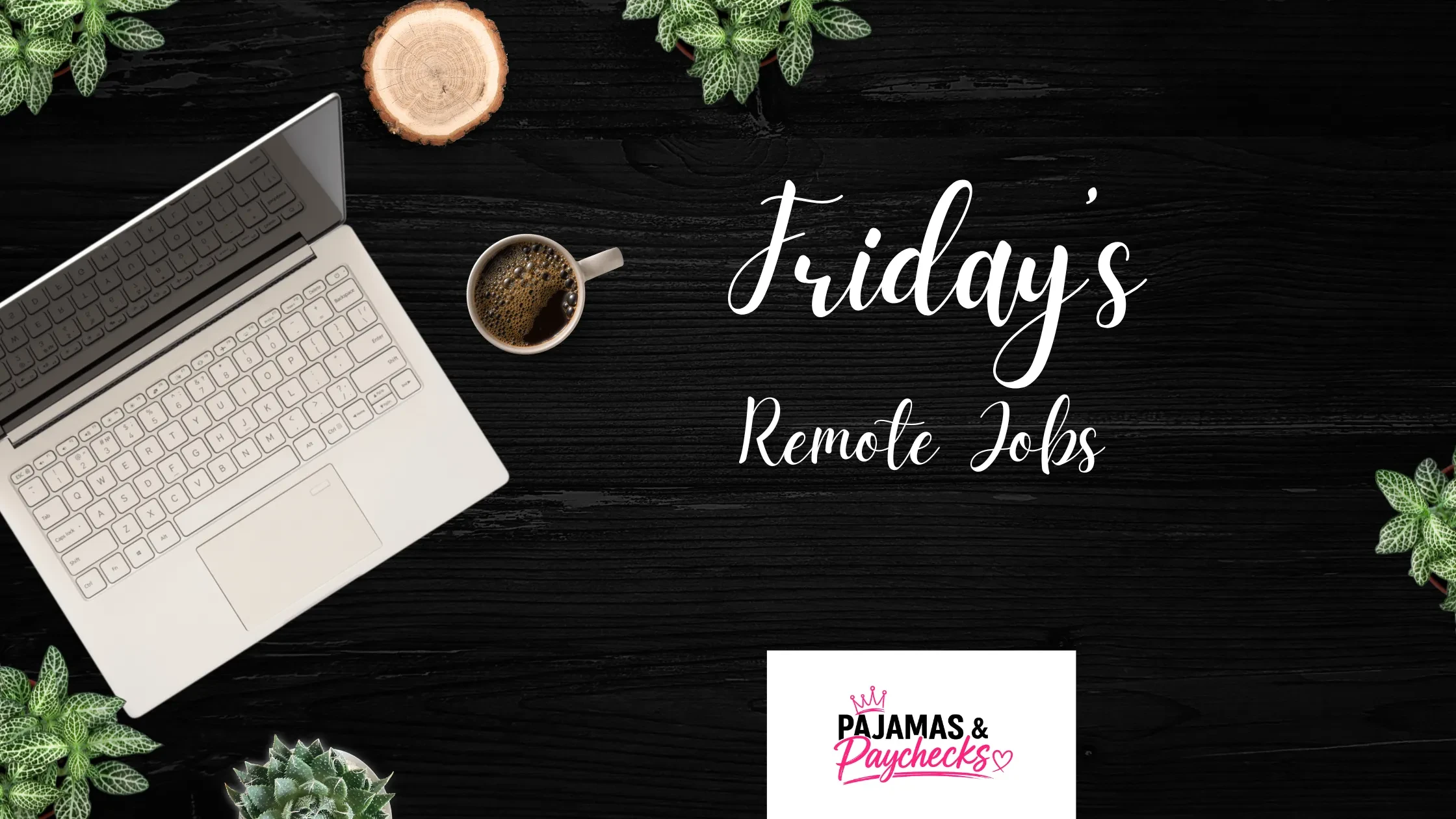 💻 FRIDAY'S 17 REMOTE JOB LEADS! 🩵 Lots of Non-Phone!!!!