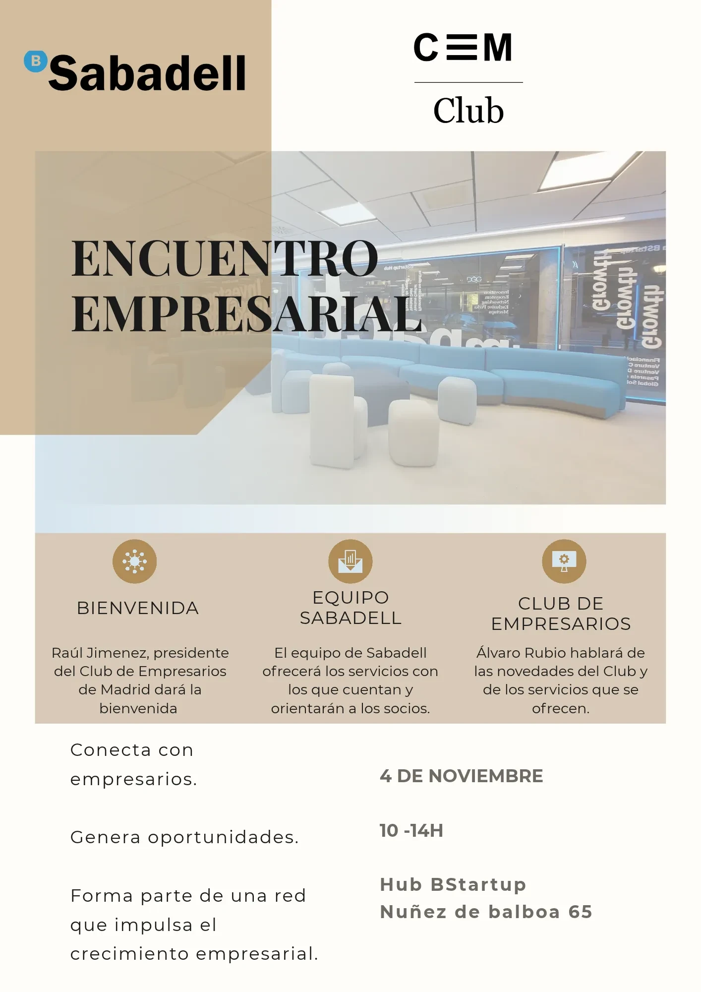 NUEVO ENCUENTRO EMPRESARIAL! | Club de Empresarios de Madrid & Banco Sabadell