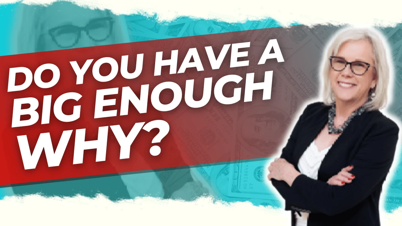 Do you have a big enough "WHY"? lesson poster
