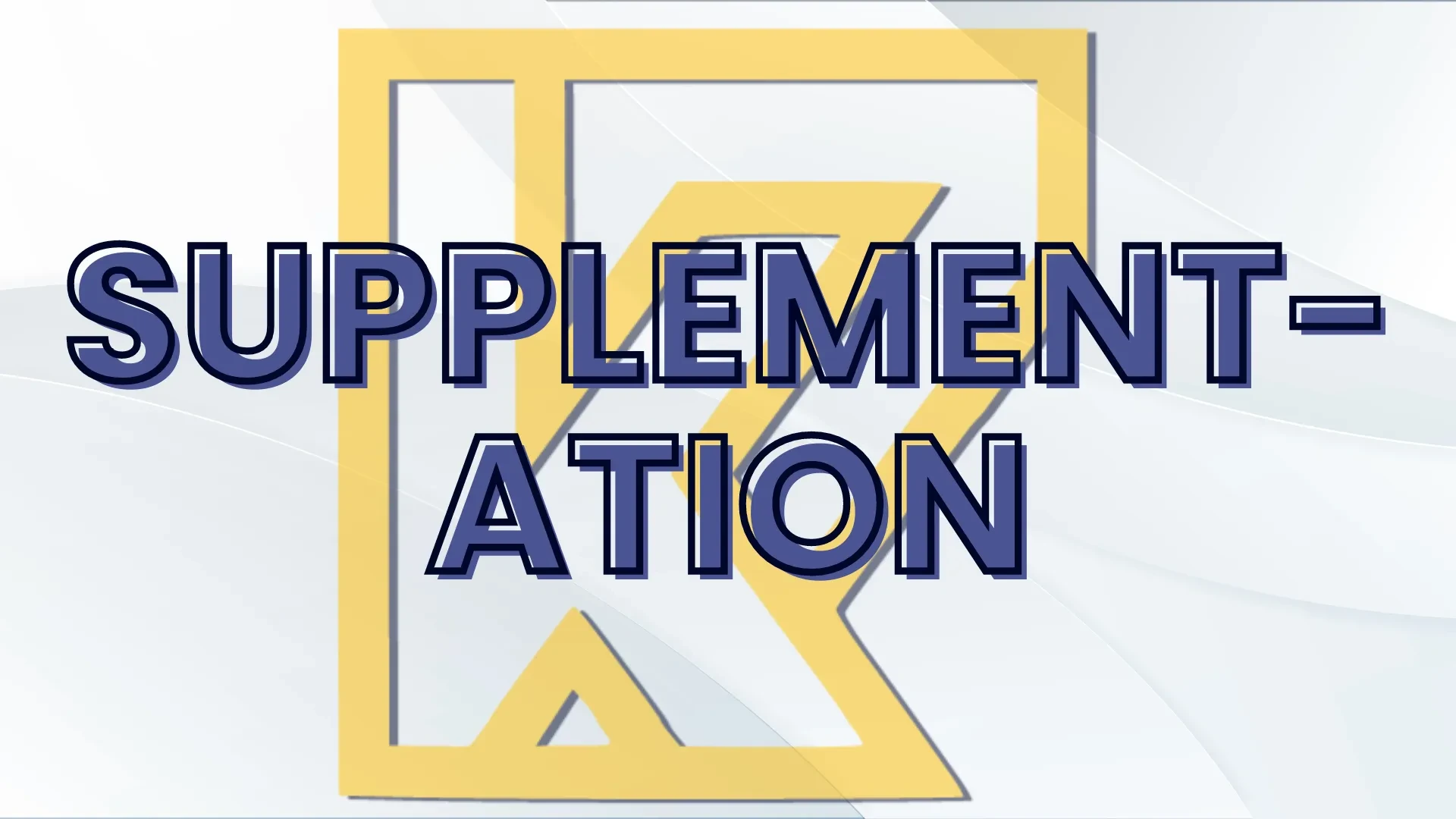 K7 - Supplementation lesson poster