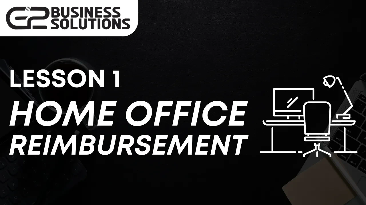 Lesson 1: Home Office Reimbursement lesson poster