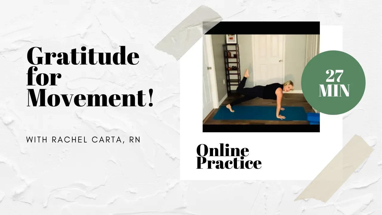 Gratitude For Movement 1 | 27 Minutes lesson poster
