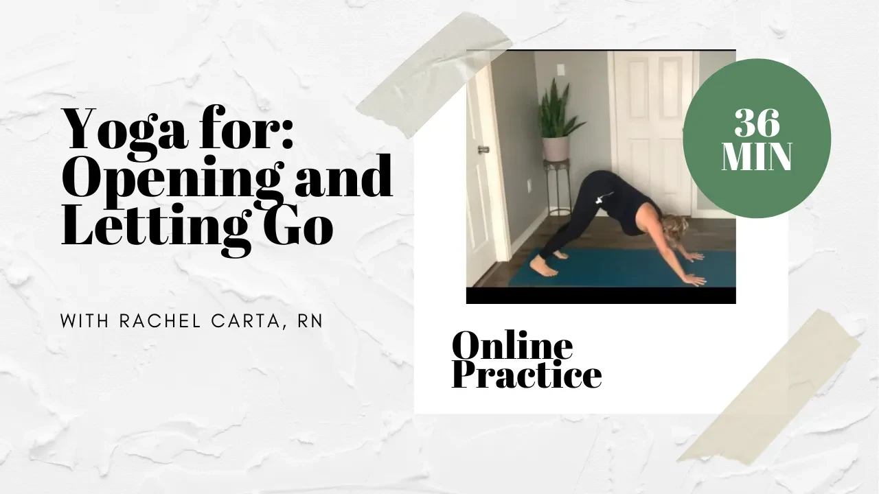 Yoga For Opening and Letting Go | 36 Minutes  lesson poster