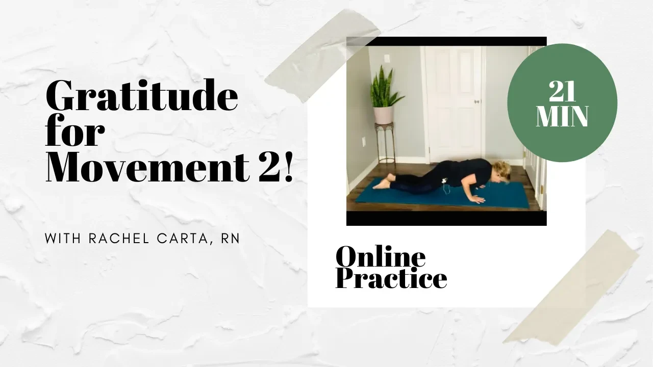 Gratitude For Movement 2 | 21 Minute lesson poster