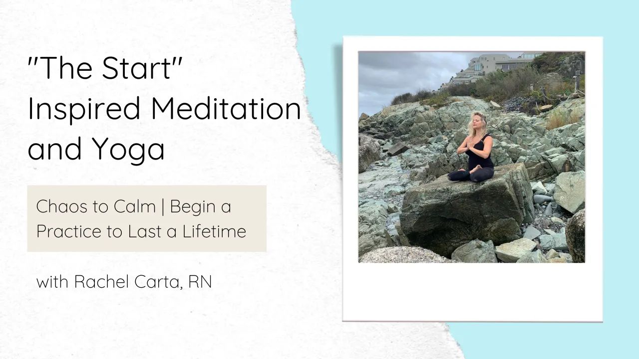 "The Start" | Inspired Meditation and Yoga 