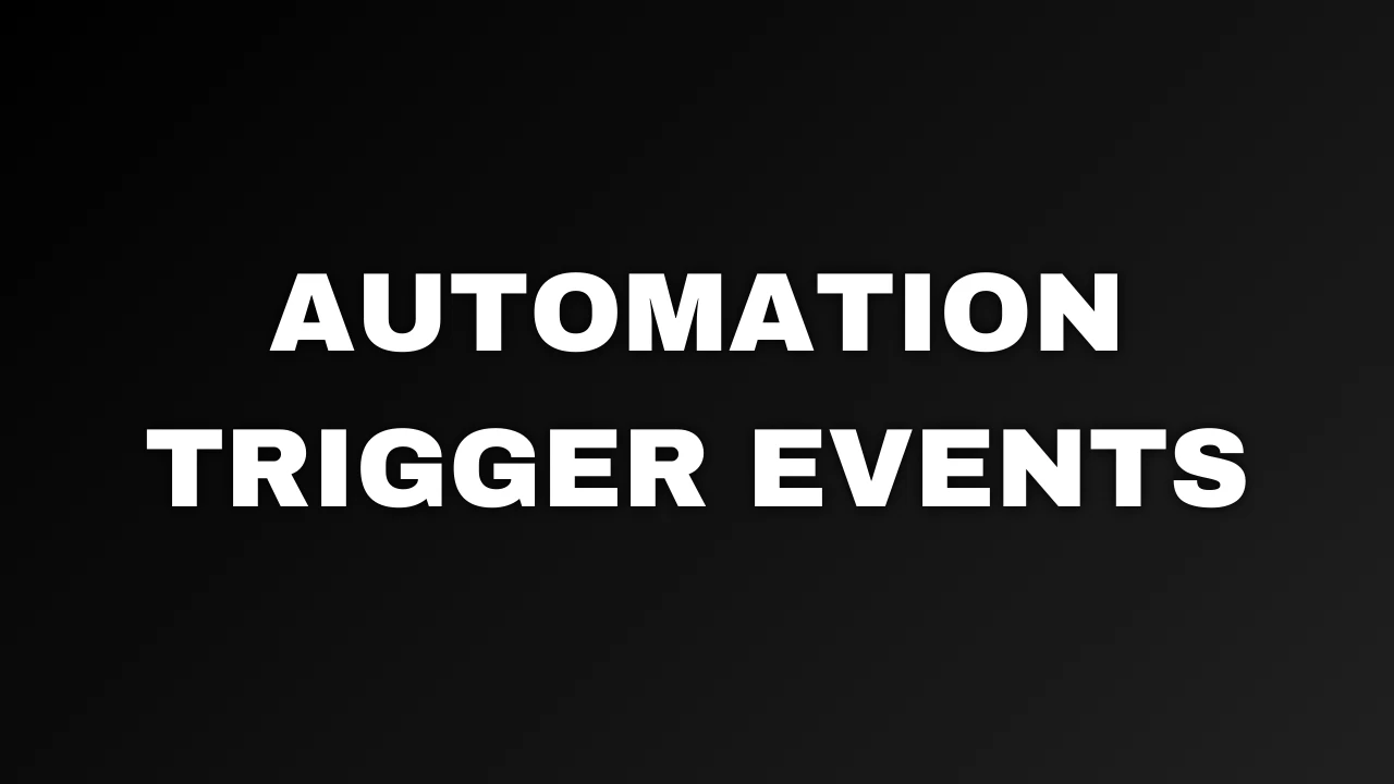 Automation Trigger Events lesson poster