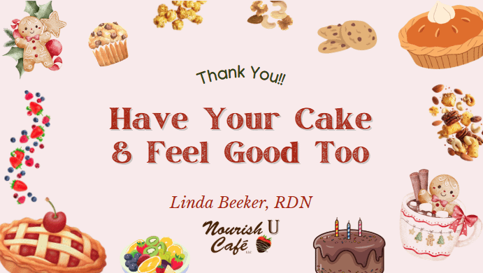 Have Your Cake & Feel Good Too