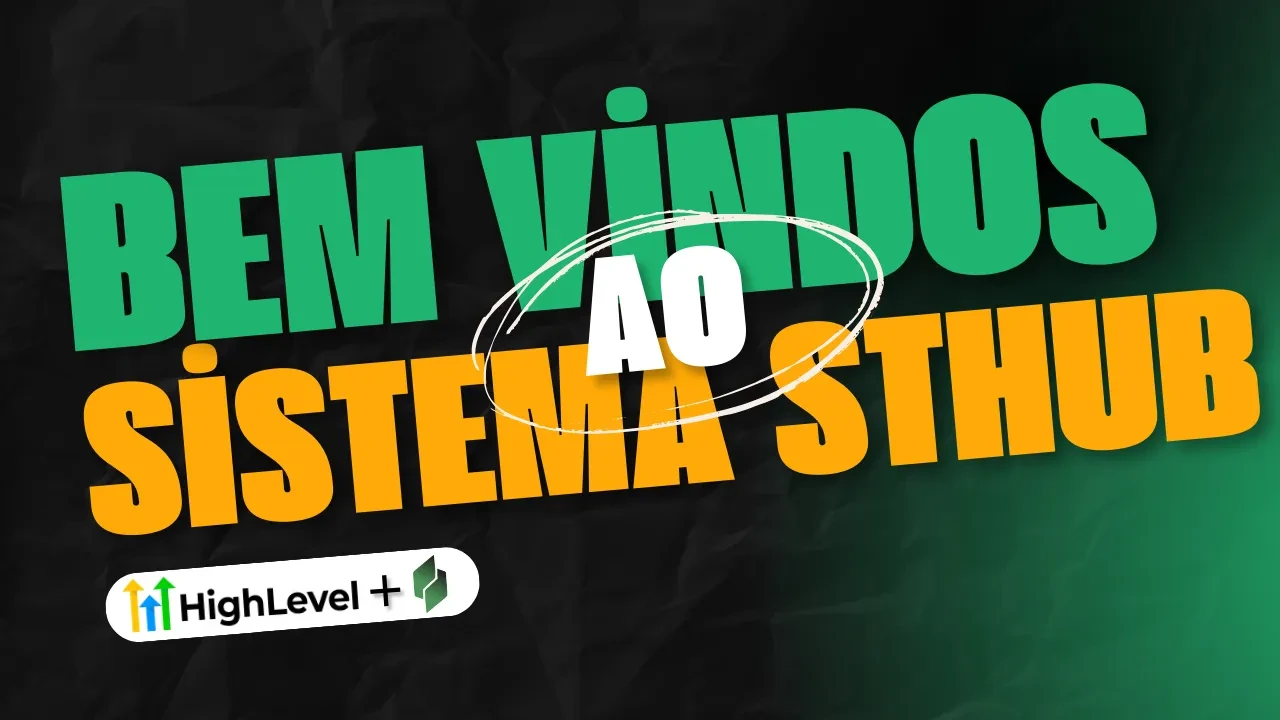 #4 Bem-Vindo ao Sistema STHUB lesson poster