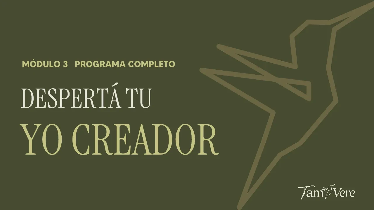 Despertá tu Yo Creador, un recorrido con Tam