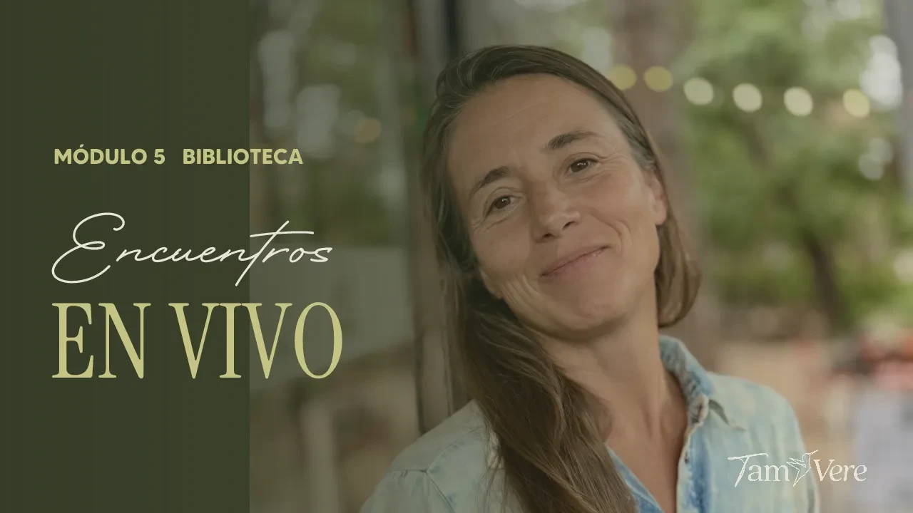 Módulo 5 · Encuentros en vivo