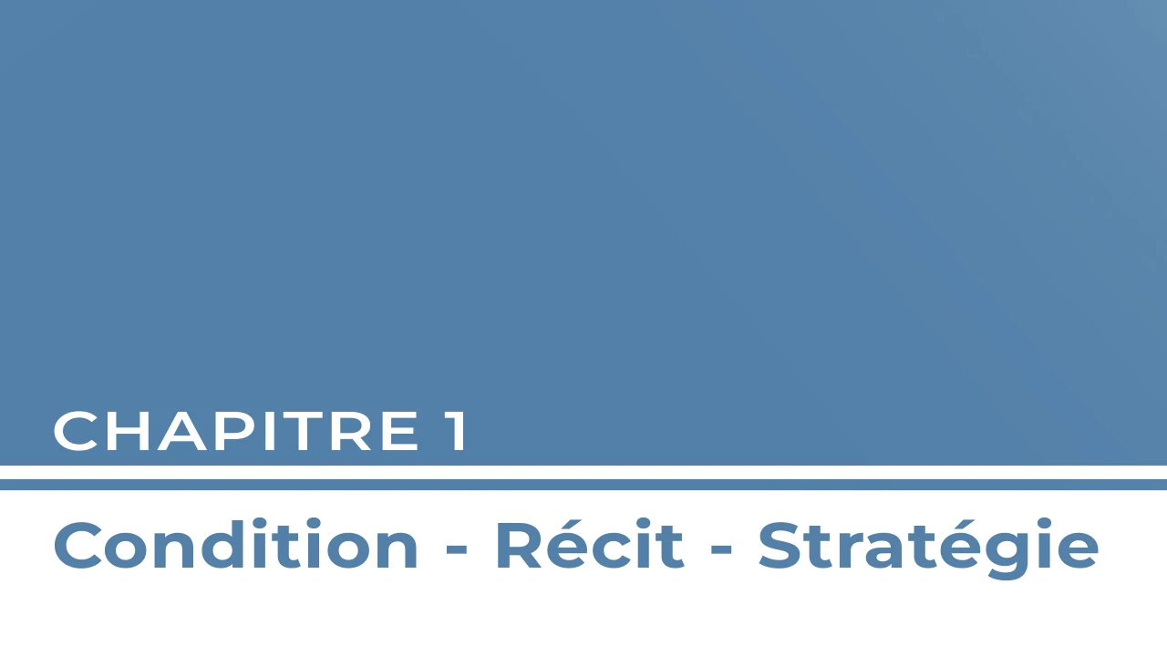 Chapitre 1 - Condition, Récit, Stratégie lesson poster