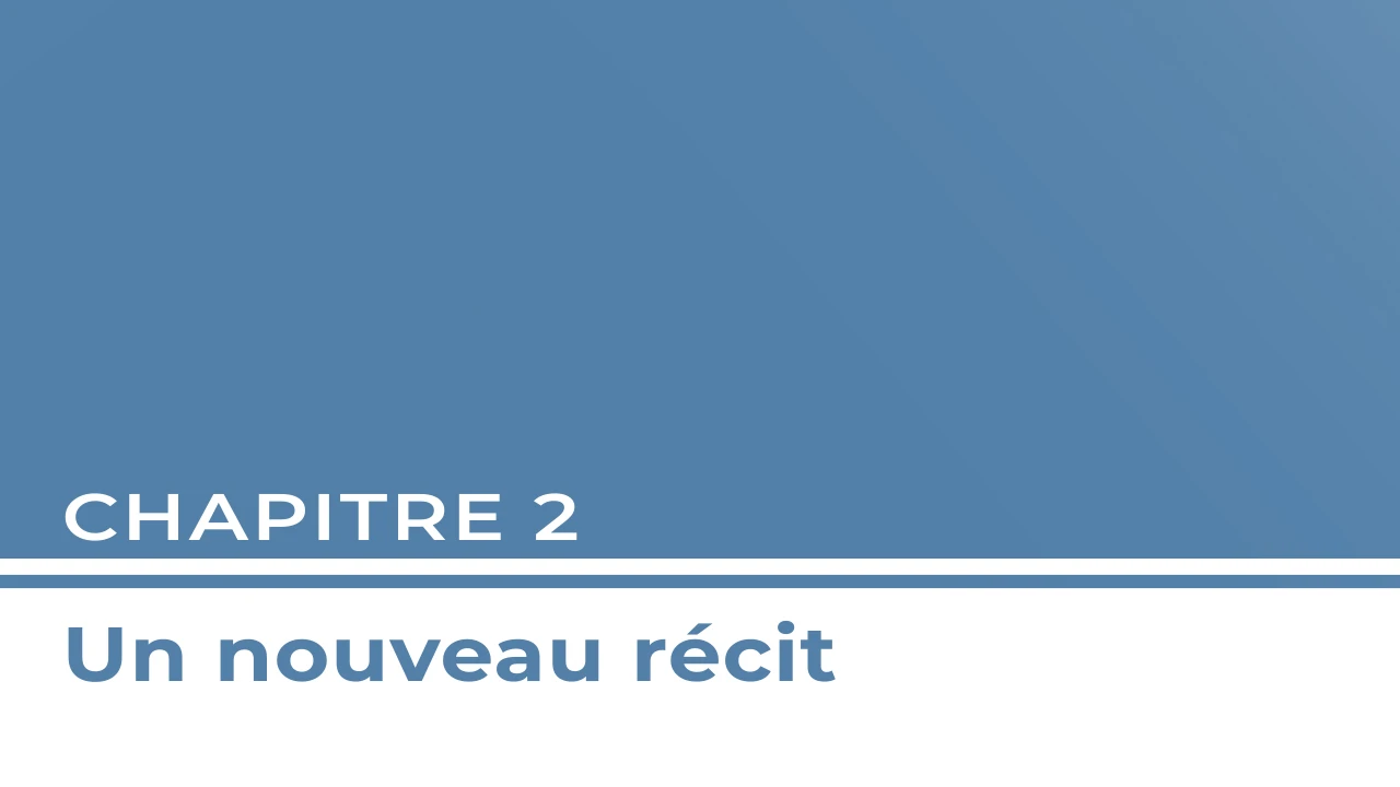 Chapitre 2 - Un nouveau récit lesson poster