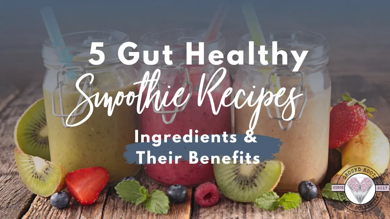 Gut Healing Ingredients and Their Benefits lesson poster