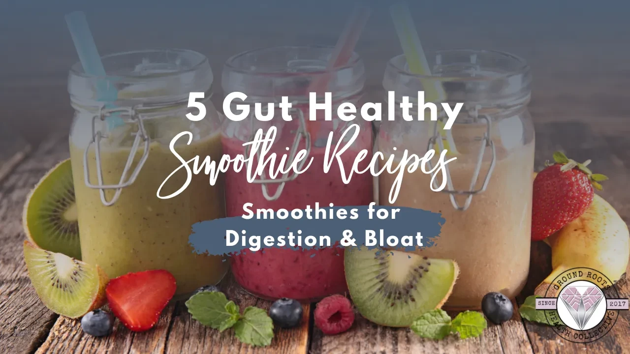 5 Gut Healing Smoothie Recipes lesson poster