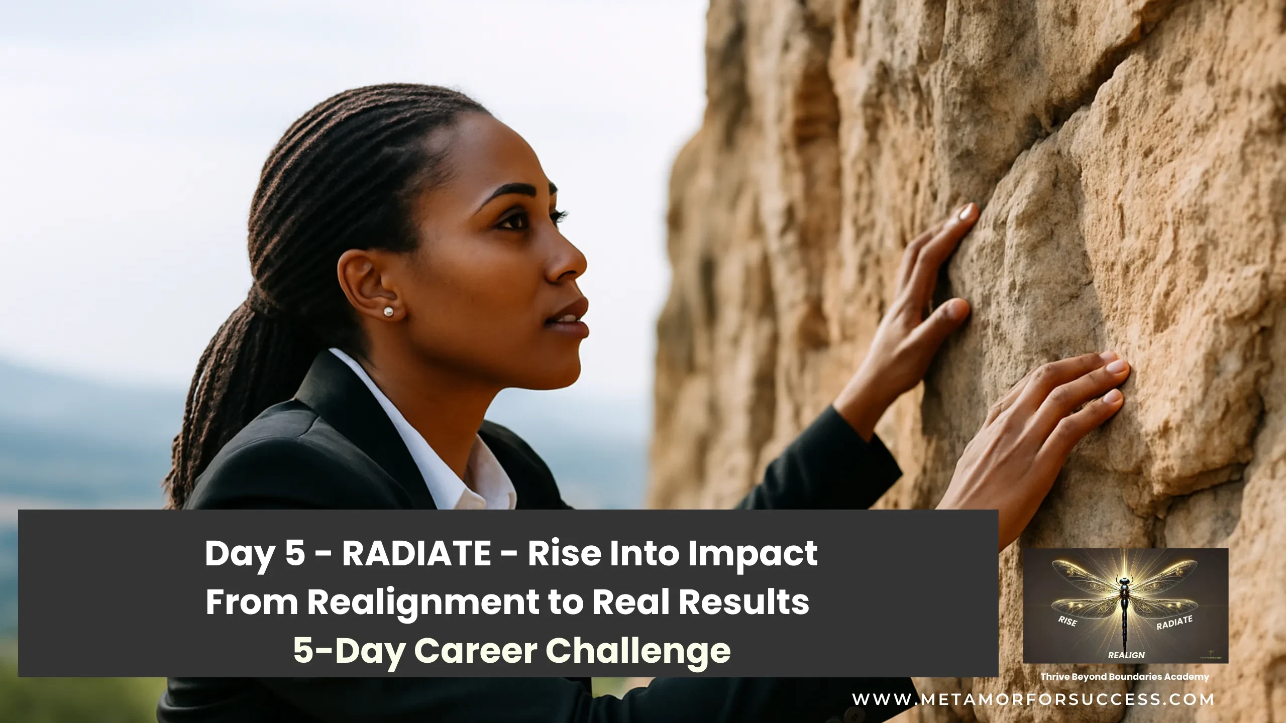Module 5 - Day 5 - RADIATE - Rise — Activate Bold Leadership & Sustain Your Breakthrough lesson poster