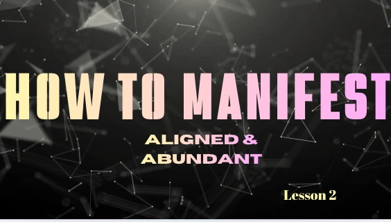 🌸 Lesson 2: How to Manifest lesson poster