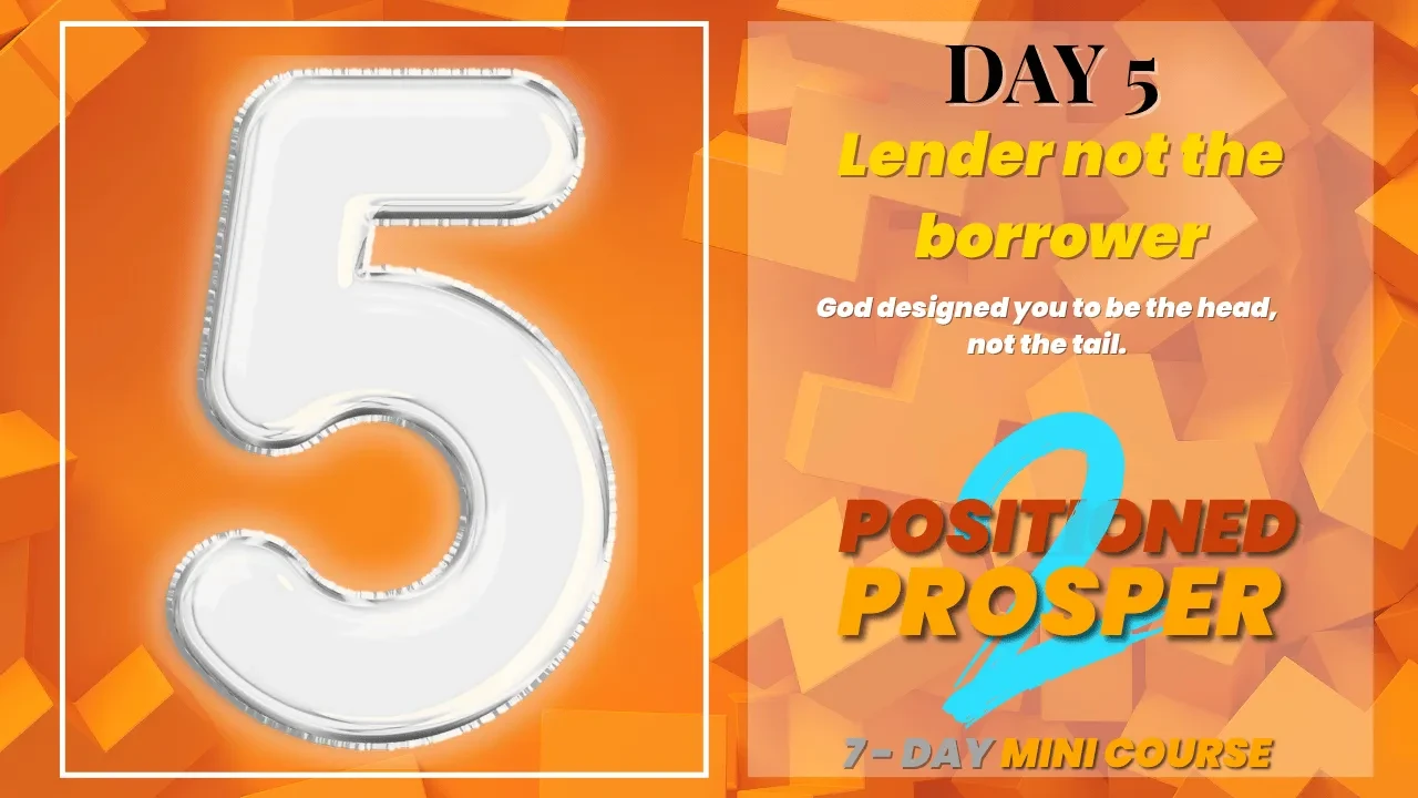 Day 5: Lender Not the Borrower lesson poster