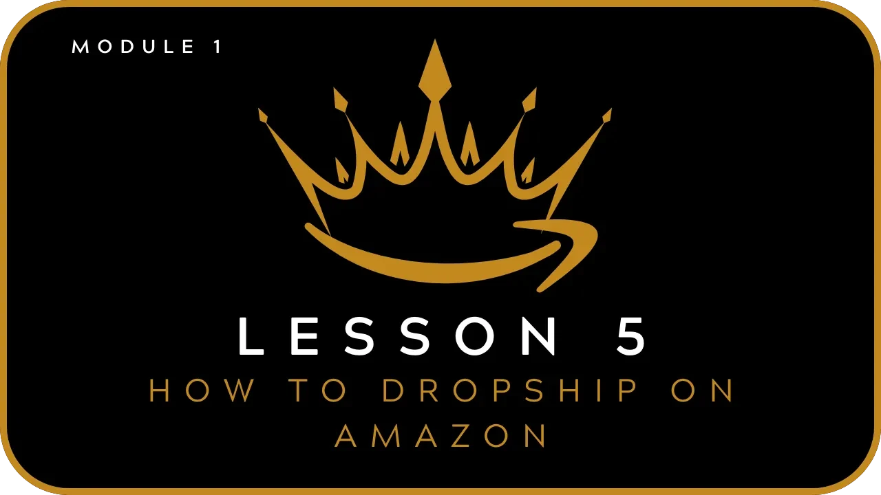 How To Find Products To Dropship On Amazon (Method #1) lesson poster