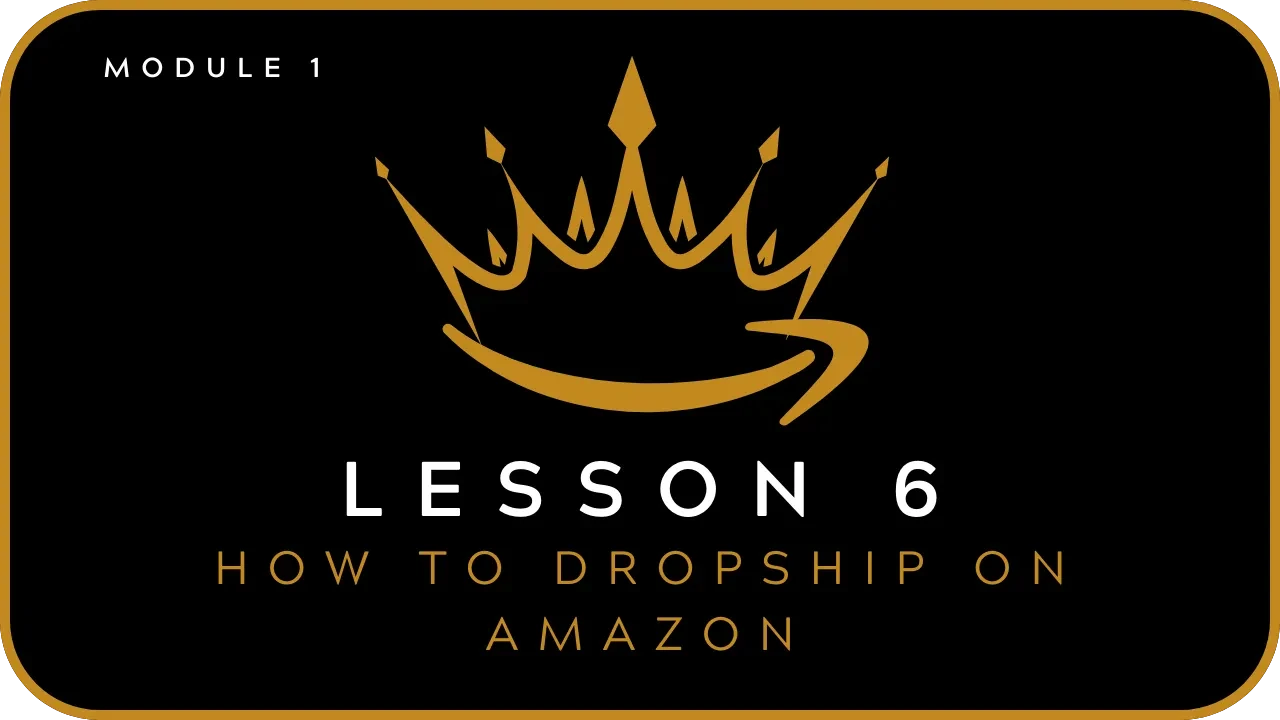 How To Find Products To Dropship On Amazon (Method #2) lesson poster