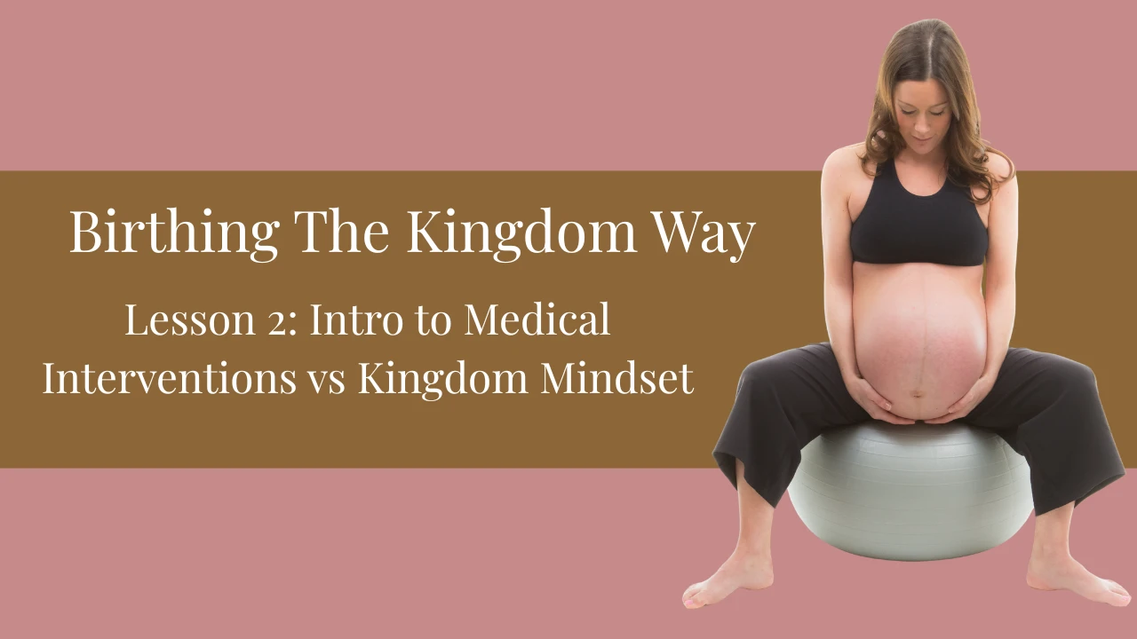 Unit 2 Lesson 2: Intro to Medical Interventions vs Kingdom Mindset lesson poster