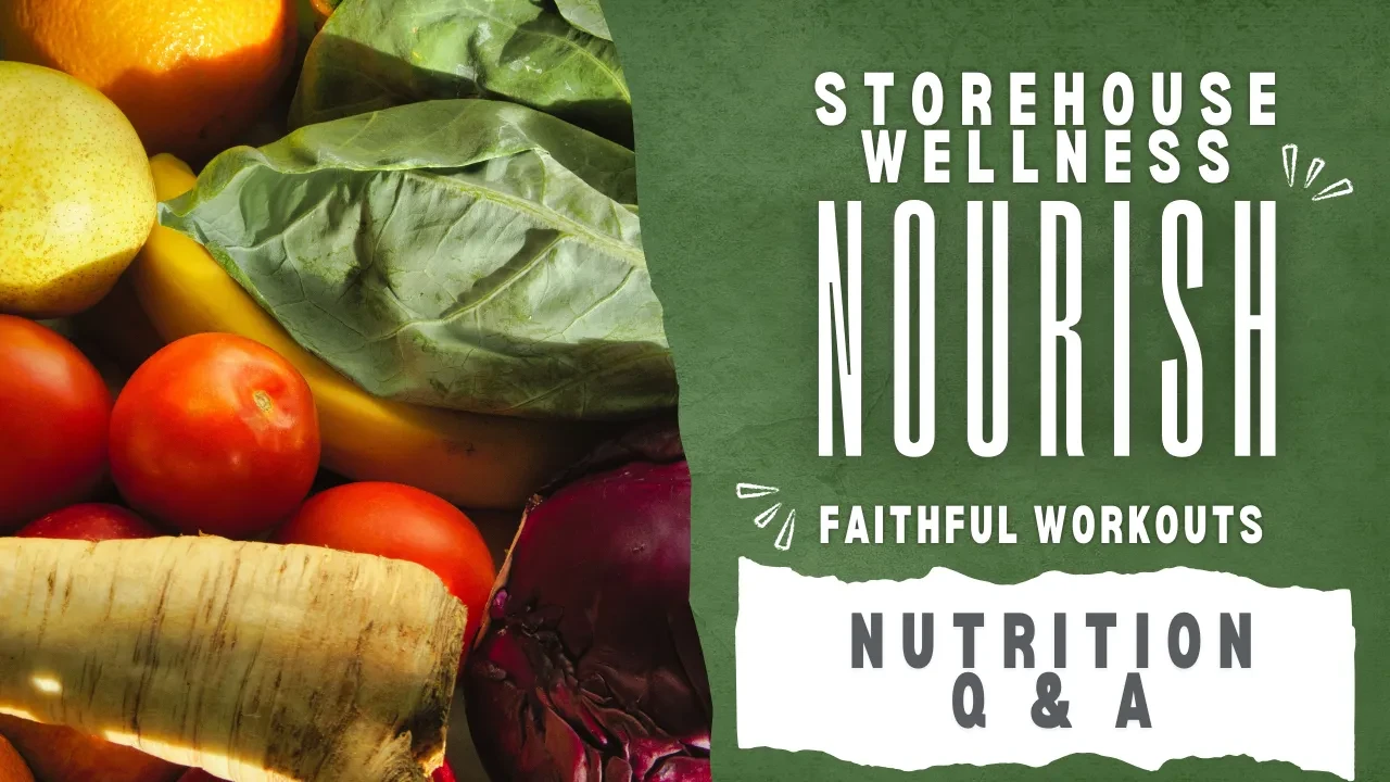 Nutrition Questions & Answers with Michelle at Faithful Workouts lesson poster