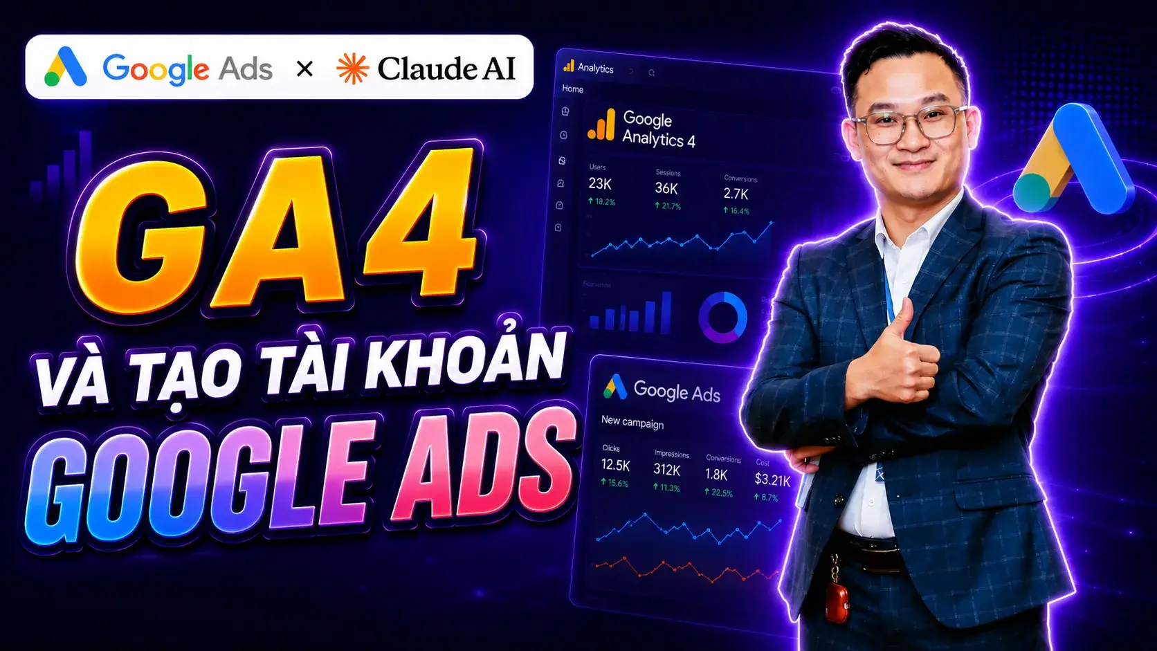 Bài 2.2 - GA4 và tạo tài khoản Google Ads